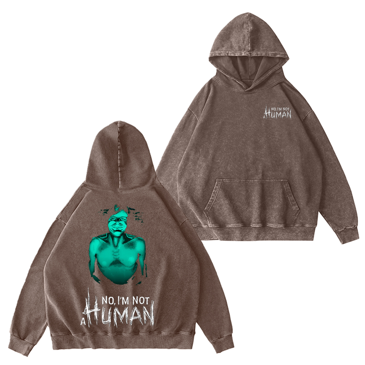 No, I��m Not a Human Vintage Washed T-shirt/Crewneck/Hoodie