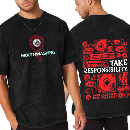 Mouthwashing Take Responsibility 2025 Vintage Washed T-shirt/Crewneck/Hoodie