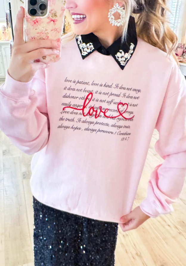 Pink 1 Corinthians 13:4-7 Sweatshirt