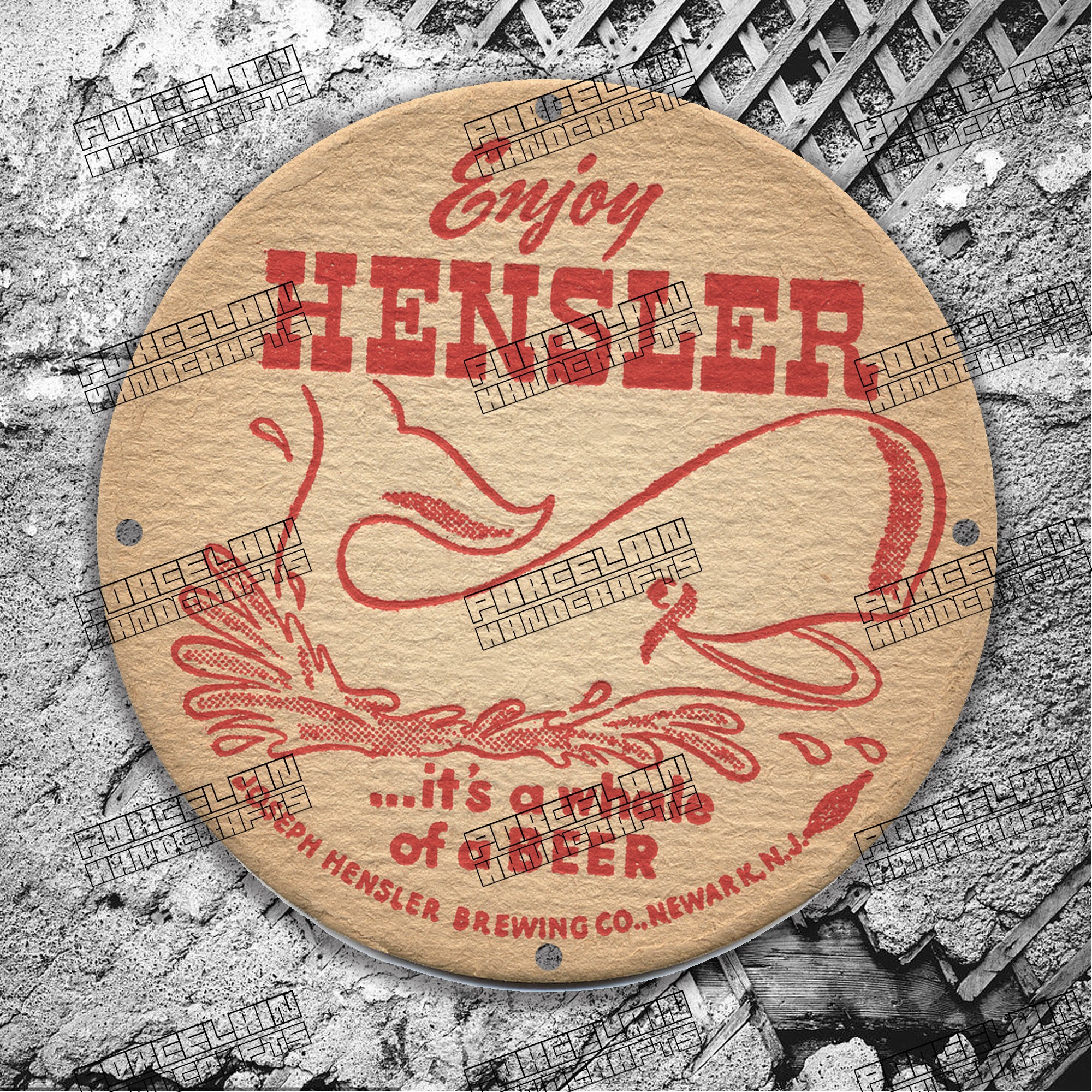 OTHER PAPER STYLE ENJOY HENSLER BEER PORCELAIN SIGN