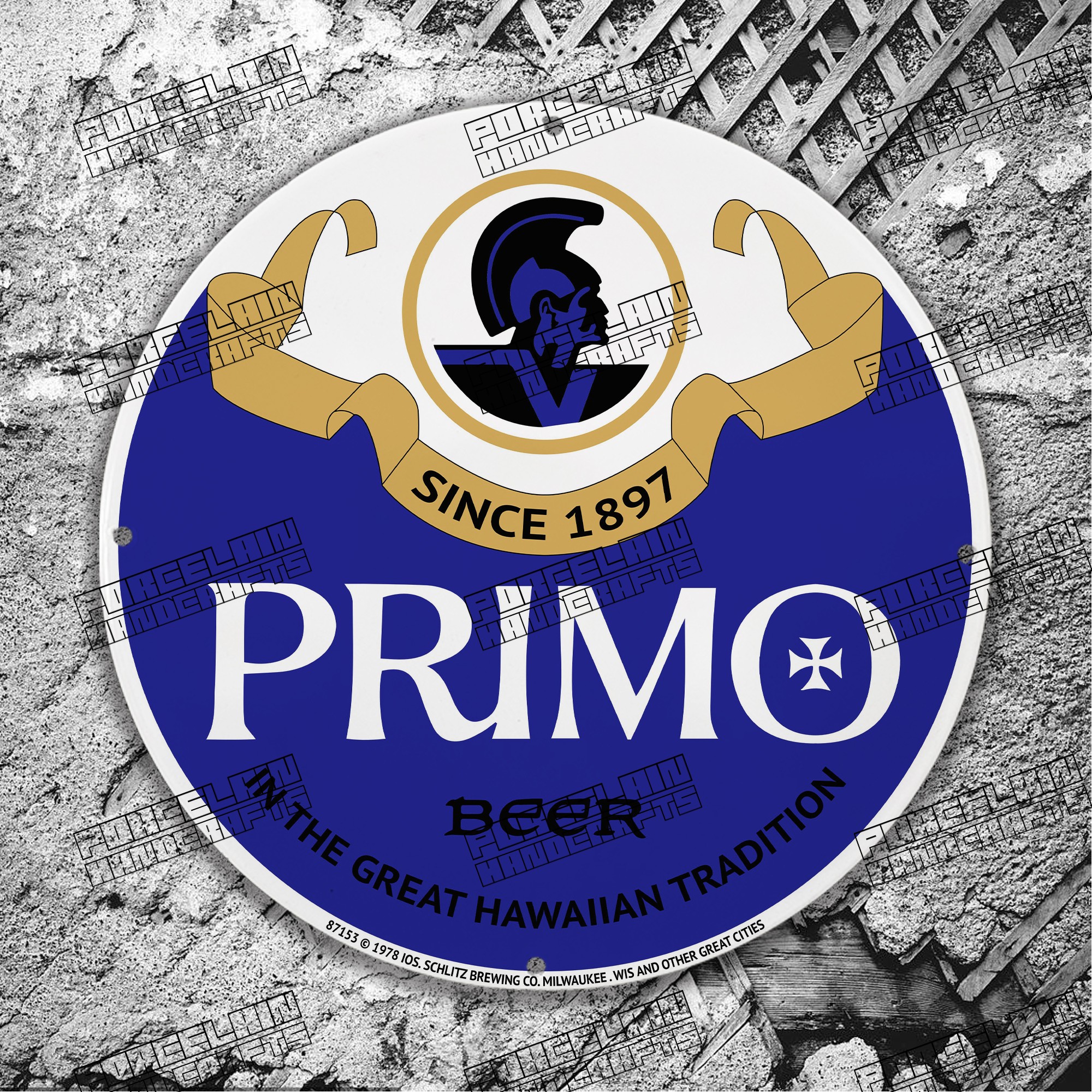 VINTAGE SINCE 1897 PRIMO BEER PORCELAIN SIGN