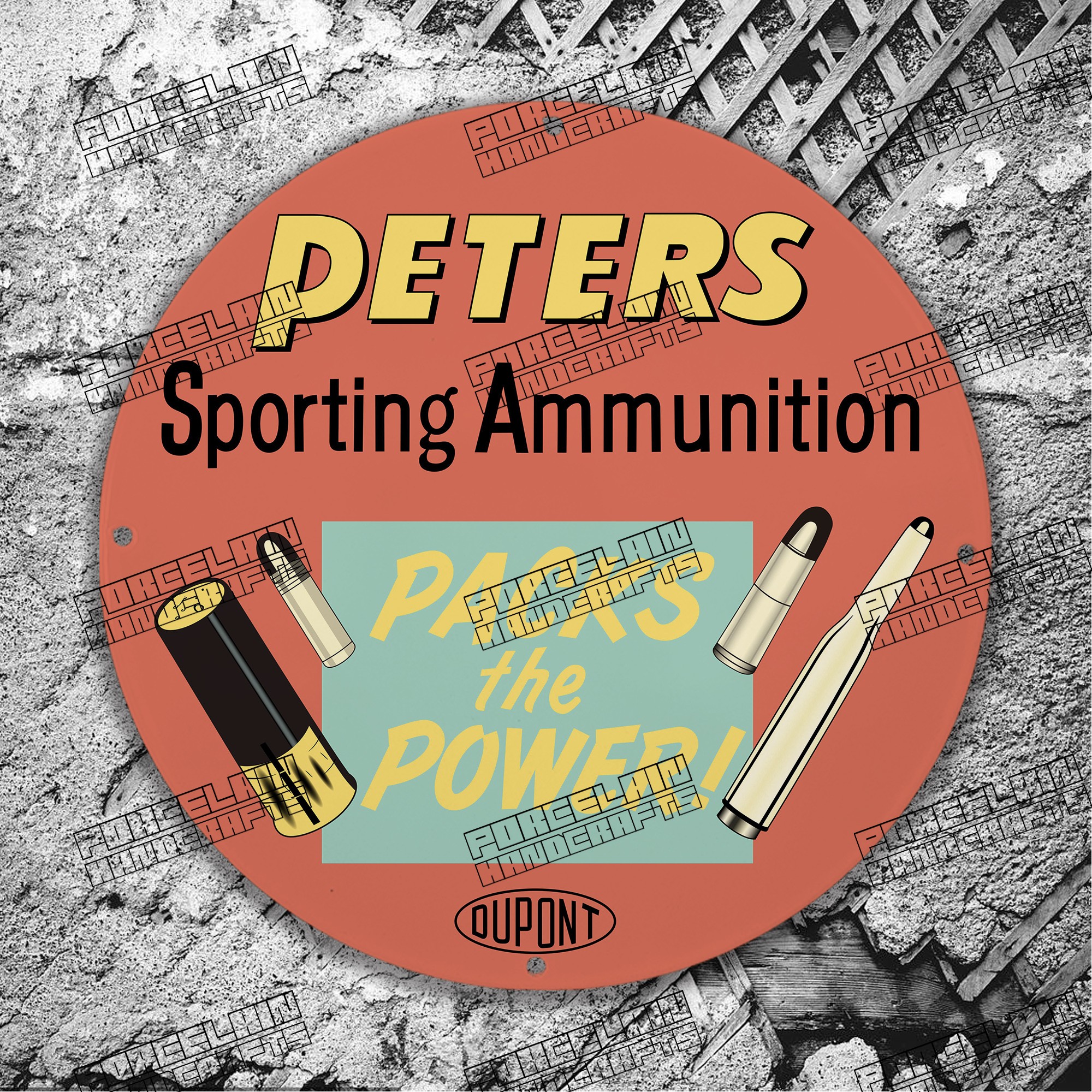 VINTAGE PETERS SPORTING AMMUNITION OUPONT PORCELAIN SIGN