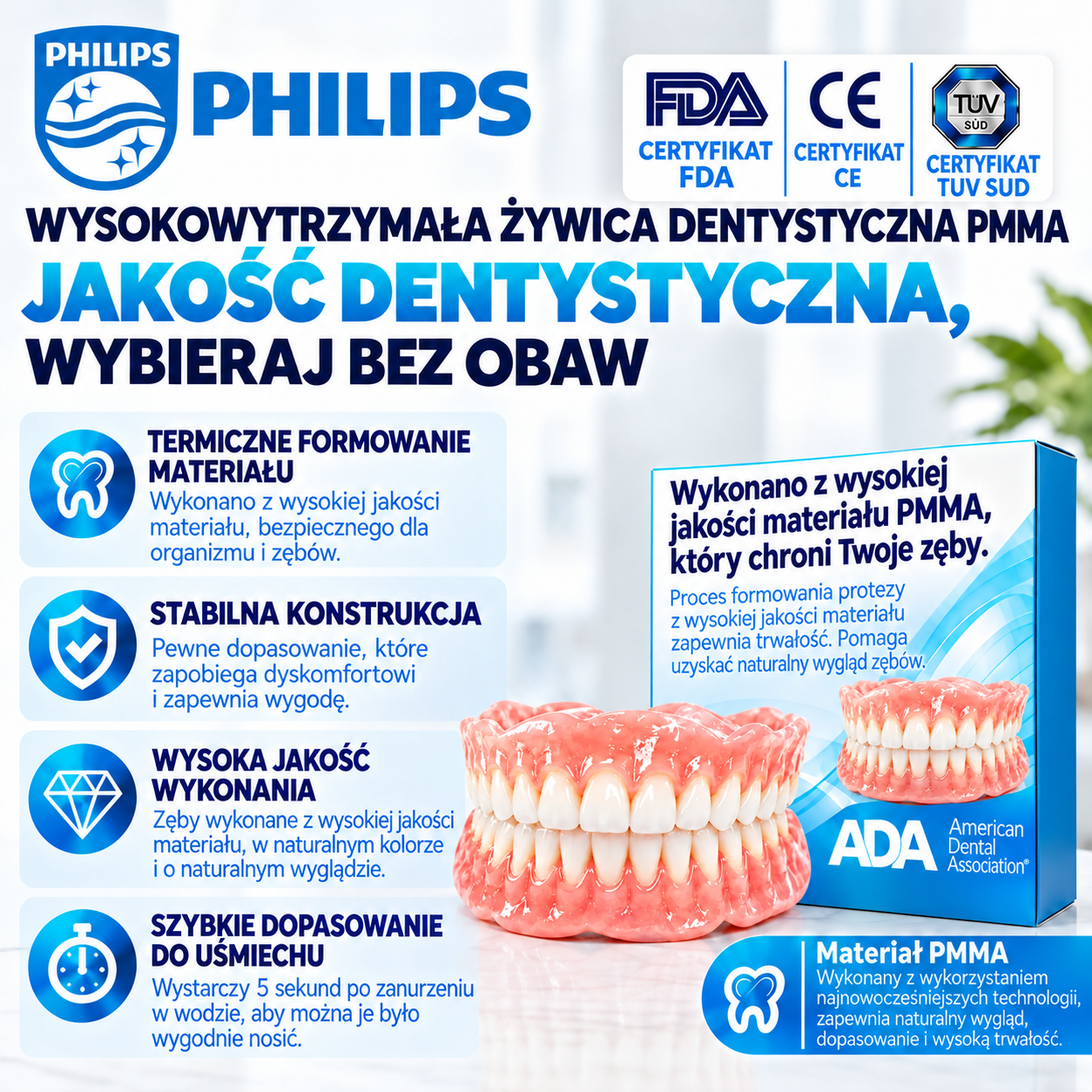Protezy zębowe PHILIPS™ z dentystycznej żywicy PMMA – naturalny odcień, wysoka trwałość i komfortowe dopasowanie do jamy ustnej.