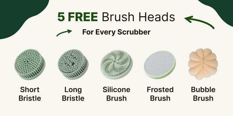 5 FREE Brush Heads For Every Scrubber