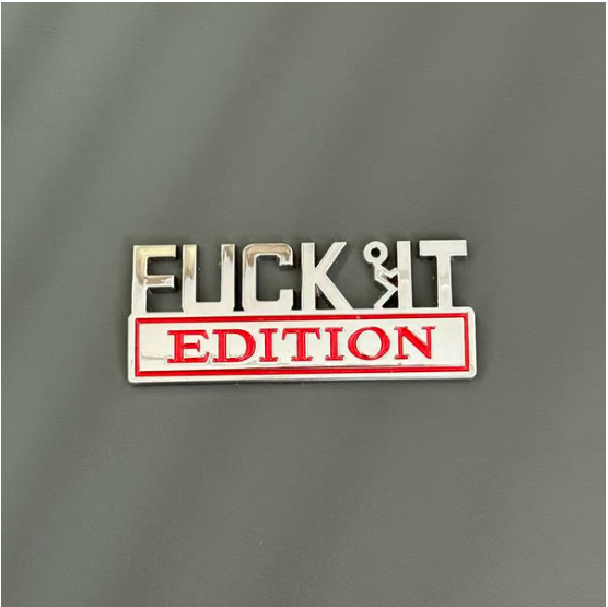 Fvck It Edition Emblem