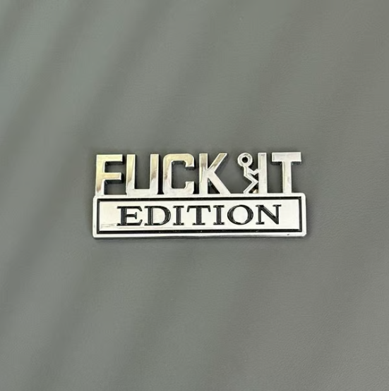 Fvck It Edition Emblem