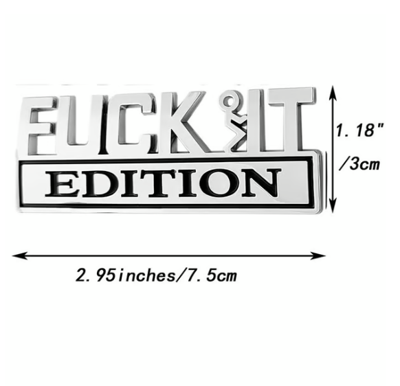 Fvck It Edition Emblem