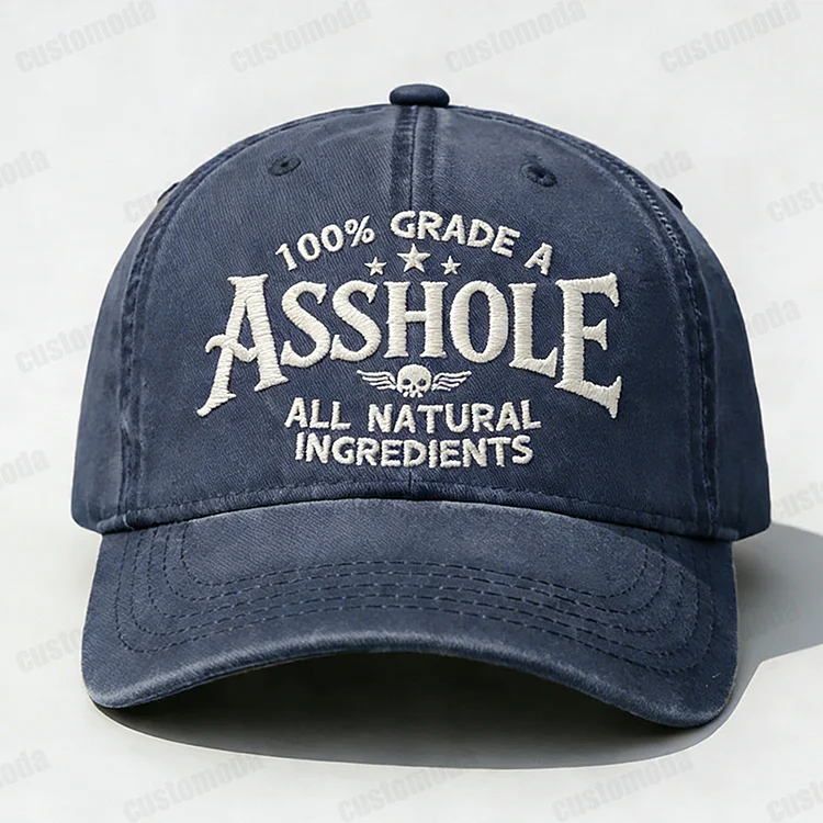 100% Grade A Asshole Embroidery Cap