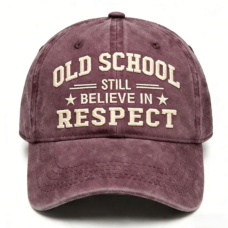 Old School Still Believe In Respect Embroidery Cap