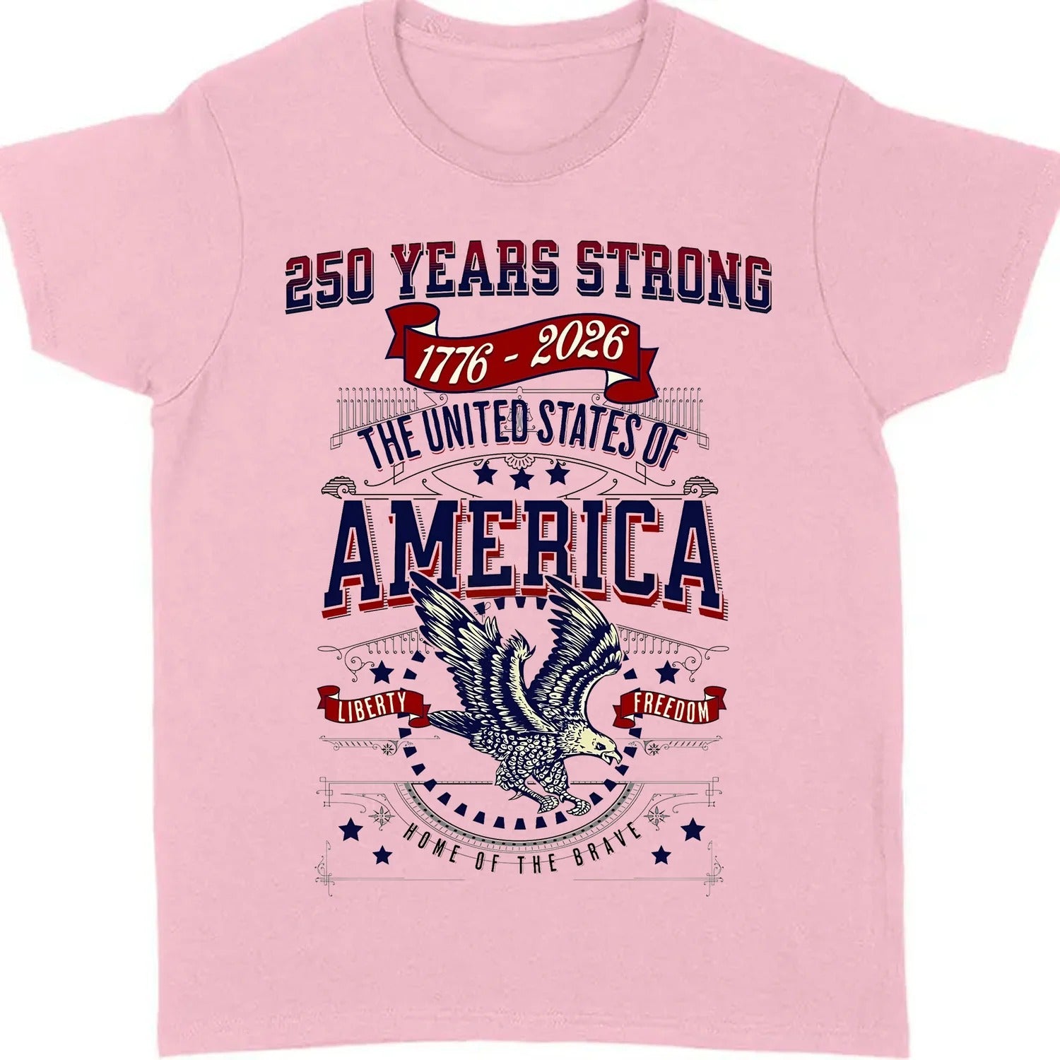 250 Years Strong USA Shirt, Happy 250th Birthday USA Shirt, America 250th Anniversary Shirt, Independence Day T-Shirt