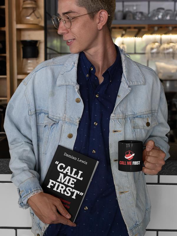 Call Me First: Men&rsquo;s Leadership and Fatherhood Book &ndash; Respect, Family, Marriage, Husband, Dad, Discipline, Motivation, Manhood, Personal Growth, Self-Help, Life Lessons, Transformation Guide