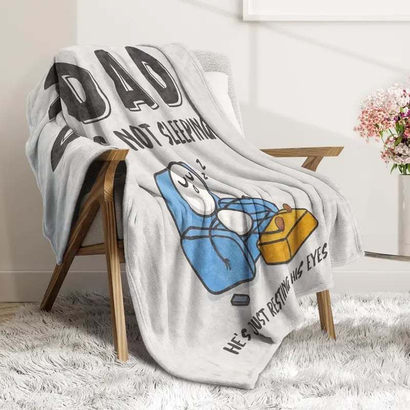 🔥Father’s Day 49% Off🔥Dad Is Not Sleeping Funny Flannel Blanket