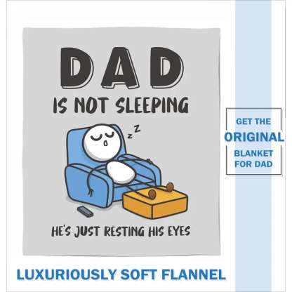 🔥Father’s Day 49% Off🔥Dad Is Not Sleeping Funny Flannel Blanket