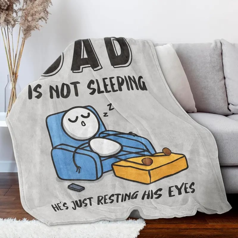🔥Father’s Day 49% Off🔥Dad Is Not Sleeping Funny Flannel Blanket