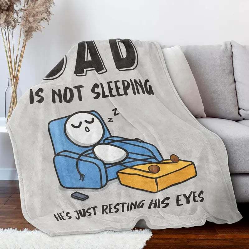 🔥Father’s Day 49% Off🔥Dad Is Not Sleeping Funny Flannel Blanket