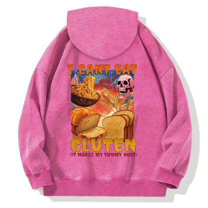 Tokyocanvas I Can't Eat Gluten Funny Meme Back Washed Hoodie