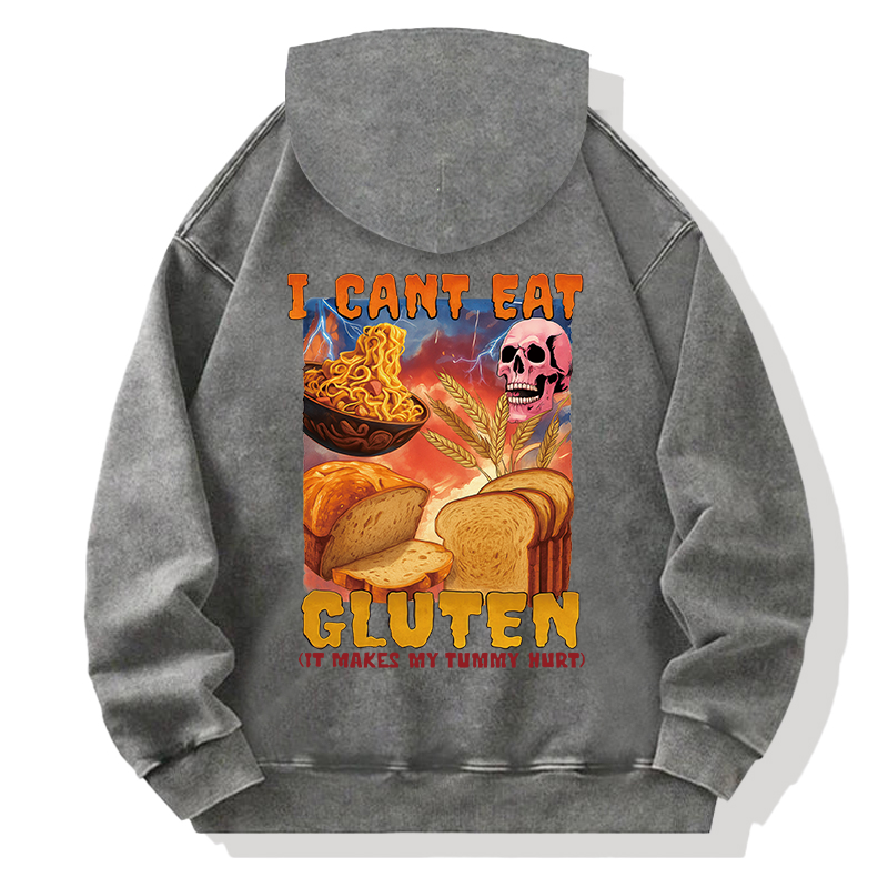 Tokyocanvas I Can't Eat Gluten Funny Meme Back Washed Hoodie