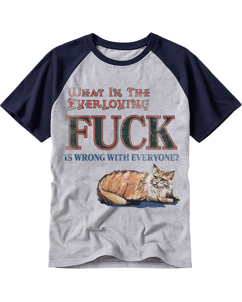 TheRetroTee What in the Everloving Fuck Is Wrong with Everyone 1970s Raglan Baseball T-Shirt
