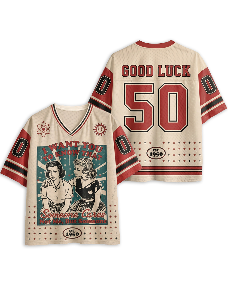 TheRetroTee I Want You To Know That Someone Cares 1950s Mesh Jersey