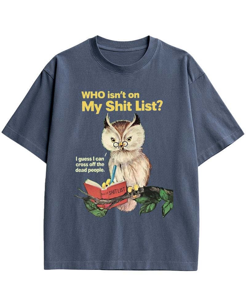 TheRetroTee Who Isn't on My Shit List Pin-Up Cotton T-Shirt