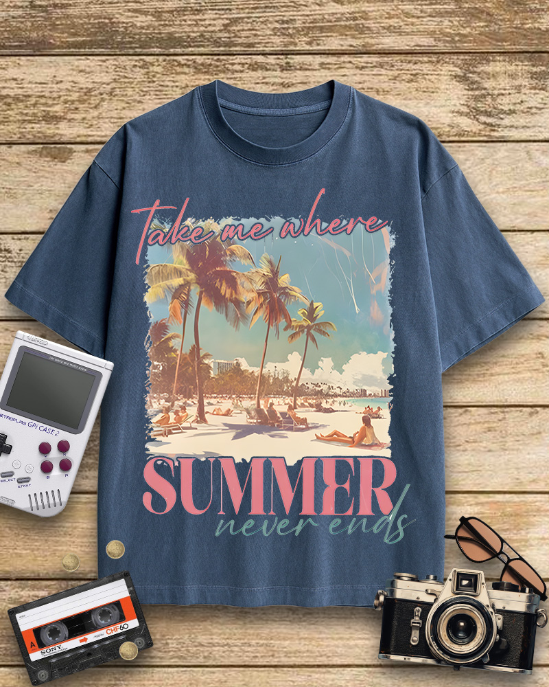 TheRetroTee Take Me Where Summer Never Ends Cotton T-Shirt