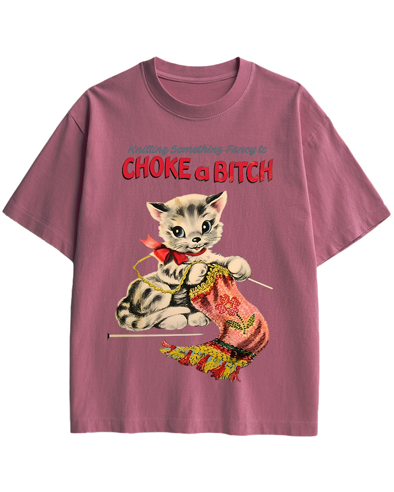 TheRetroTee Knitting Something Fancy to Choke a Bitch Pin-Up Cotton T-Shirt