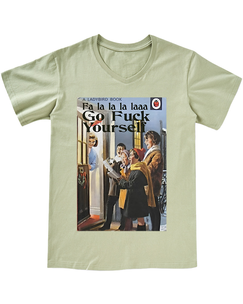 TheRetroTee A Ladybird Book Fa La La La LPin-Upa Gofuck Yourself 1950s V-neck T-Shirt