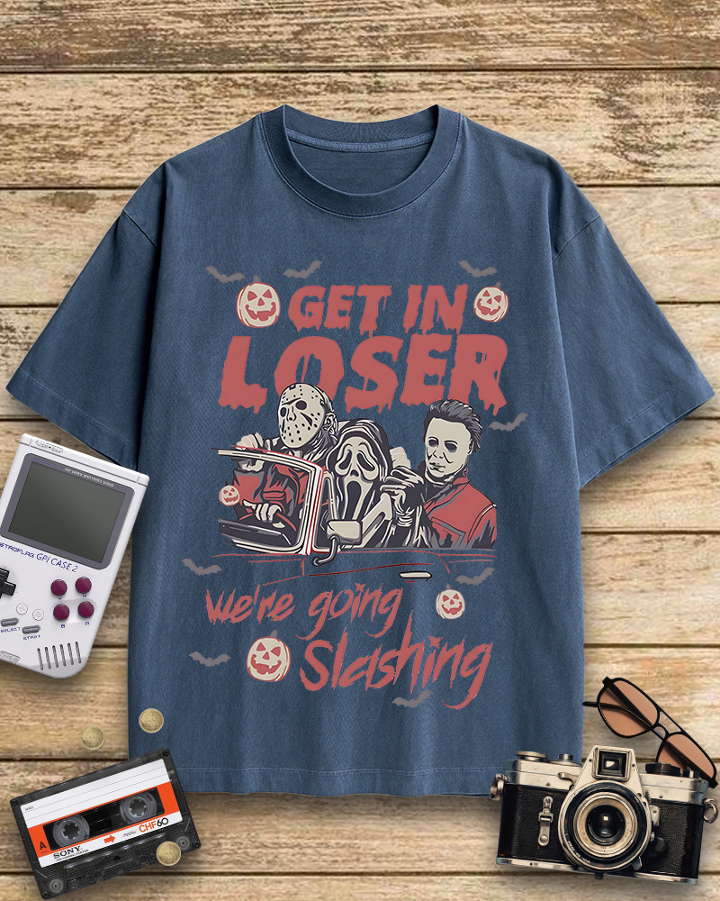 TheRetroTee Get In Loser We're Going Slashing 1980s Cotton T-Shirt