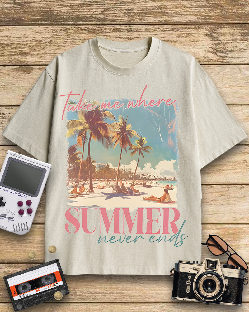 TheRetroTee Take Me Where Summer Never Ends Cotton T-Shirt