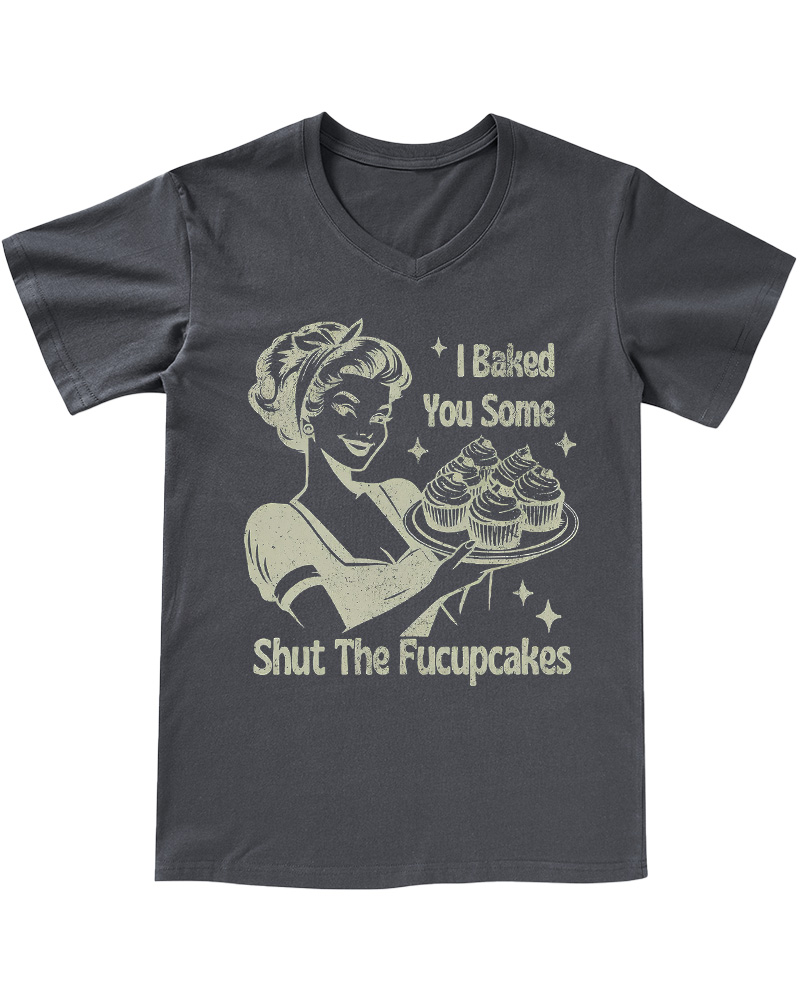 TheRetroTee 50s Shut The Fucupcakes V-neck T-Shirt