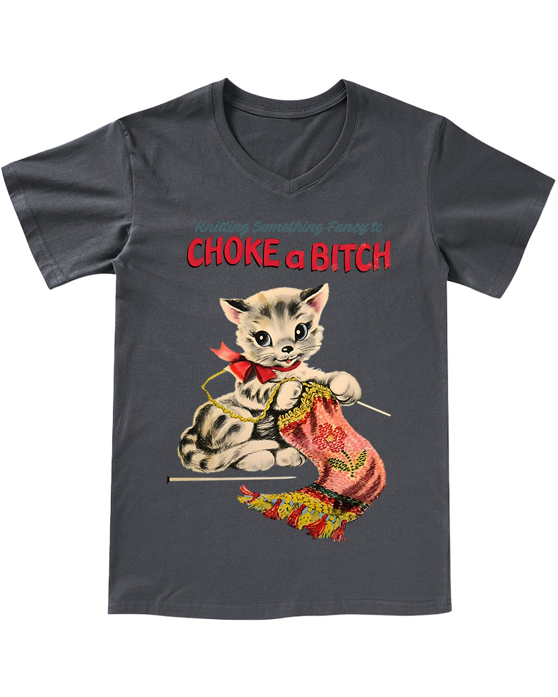 TheRetroTee Knitting Something Fancy to Choke a Bitch 1950s V-neck T-Shirt