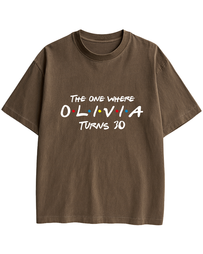 TheRetroTee The One Where Olivia Turns 30 1990s Cotton T-Shirt