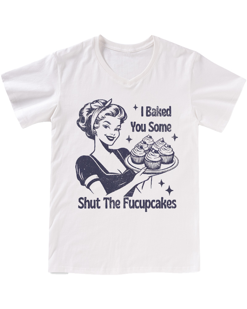 TheRetroTee 50s Shut The Fucupcakes V-neck T-Shirt