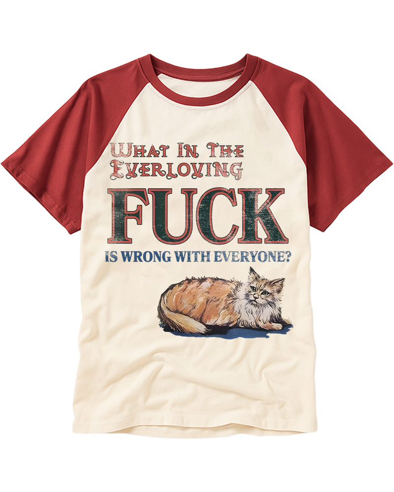 TheRetroTee What in the Everloving Fuck Is Wrong with Everyone 1970s Raglan Baseball T-Shirt
