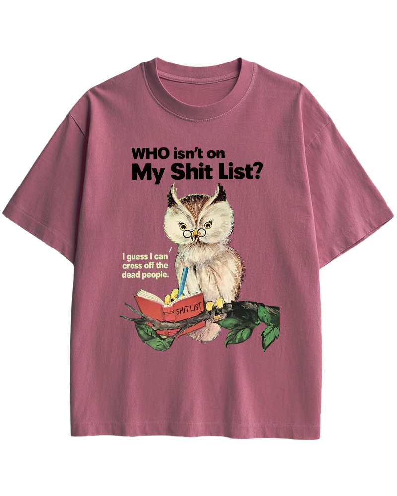TheRetroTee Who Isn't on My Shit List Pin-Up Cotton T-Shirt