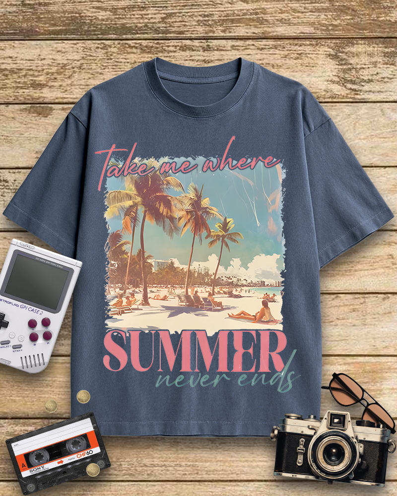 TheRetroTee Take Me Where Summer Never Ends Cotton T-Shirt