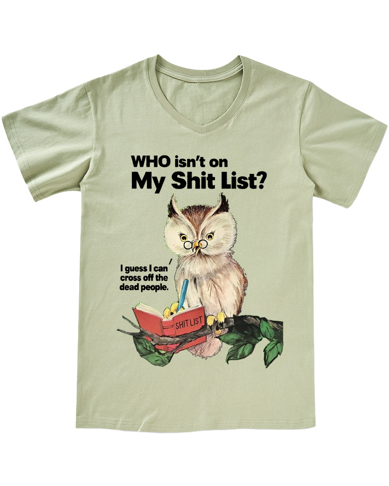 TheRetroTee Who Isn't on My Shit List V-neck T-Shirt