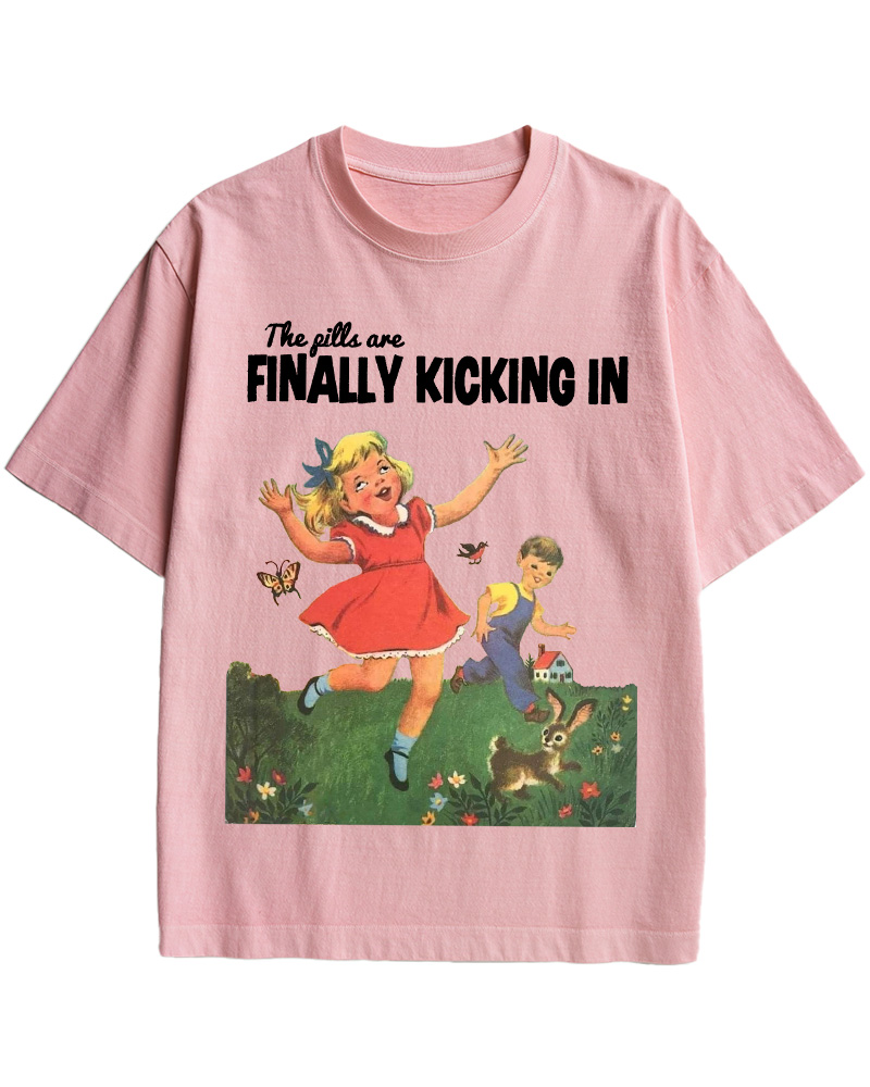 TheRetroTee The Pills Are Finally Kicking In Pin-Up Cotton T-Shirt