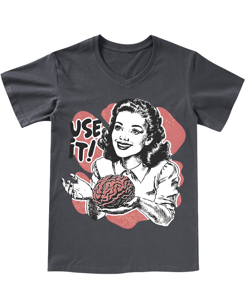 TheRetroTee Use Your Brain Sarcastic 1950s V-neck T-Shirt