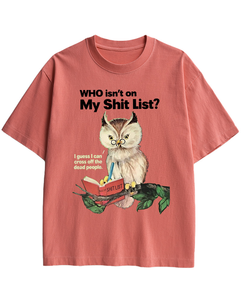 TheRetroTee Who Isn't on My Shit List Pin-Up Cotton T-Shirt