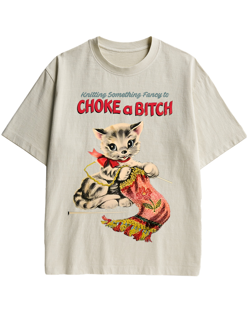 TheRetroTee Knitting Something Fancy to Choke a Bitch Pin-Up Cotton T-Shirt