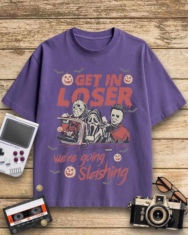 TheRetroTee Get In Loser We're Going Slashing 1980s Cotton T-Shirt