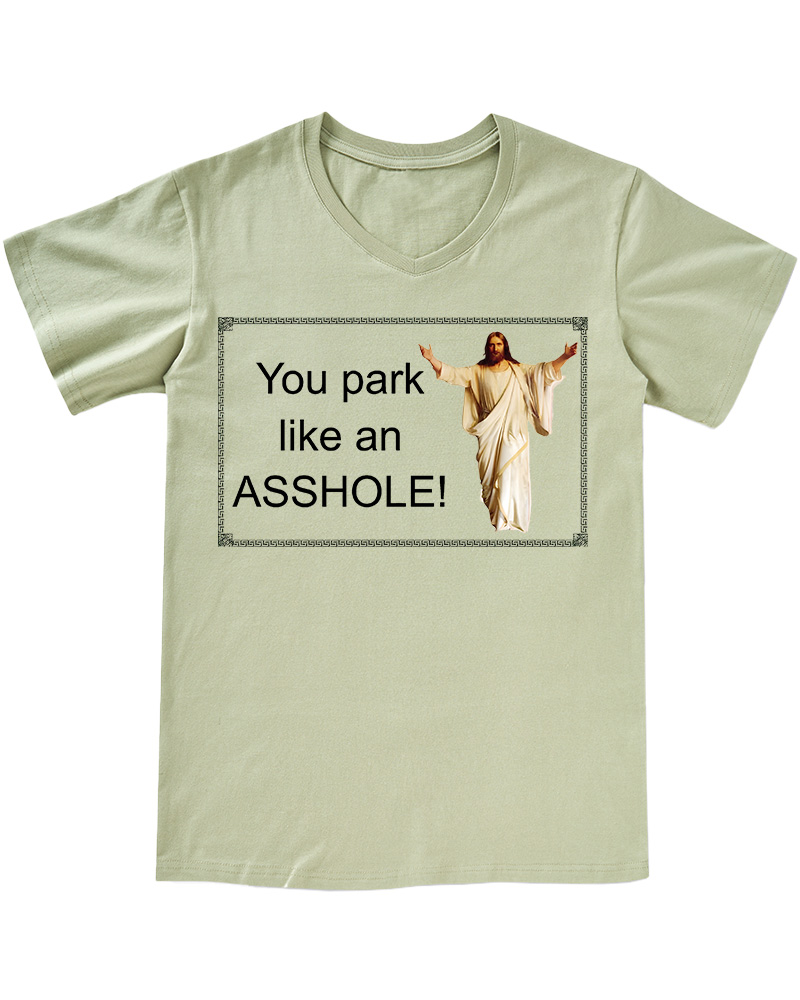 TheRetroTee You Park like an Asshole 1980s V-neck T-Shirt