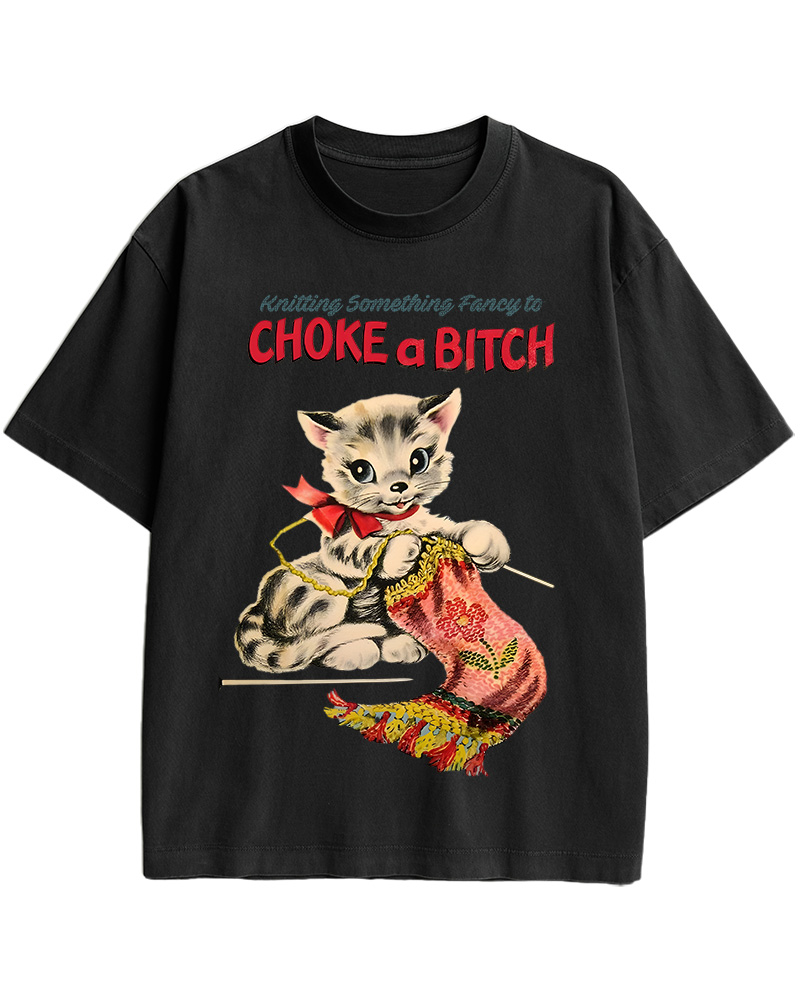 TheRetroTee Knitting Something Fancy to Choke a Bitch Pin-Up Cotton T-Shirt