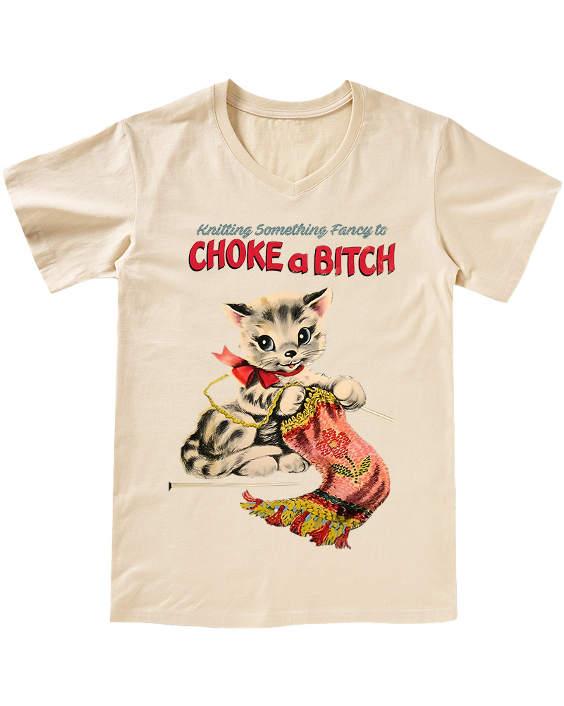 TheRetroTee Knitting Something Fancy to Choke a Bitch 1950s V-neck T-Shirt