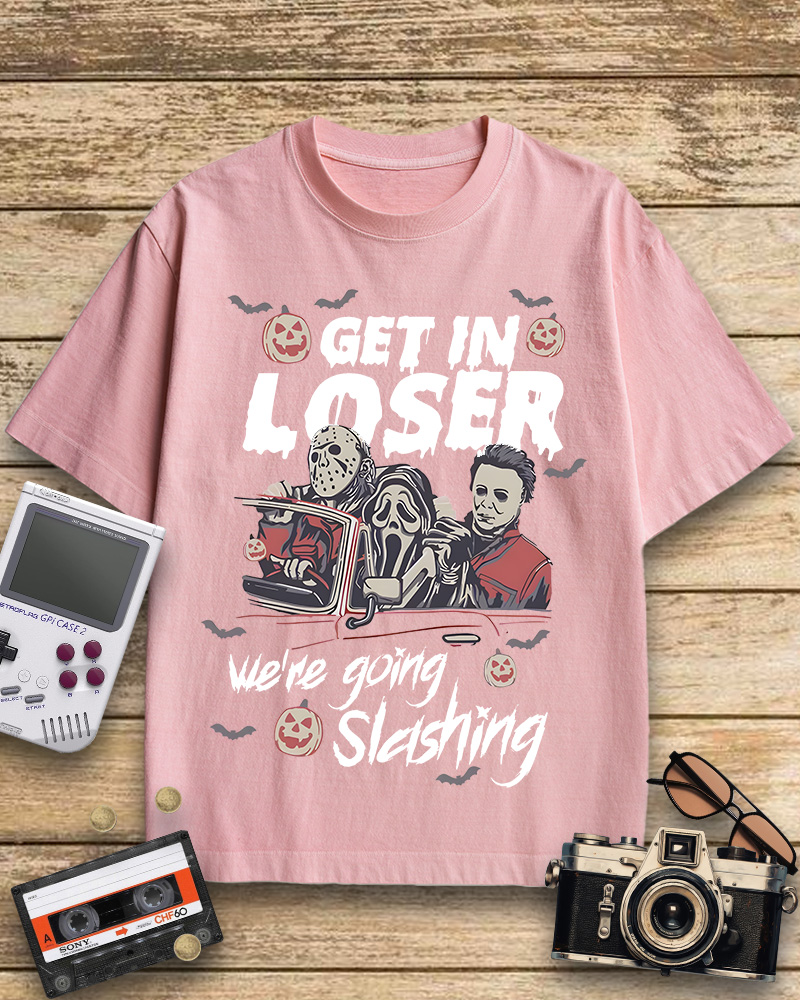 TheRetroTee Get In Loser We're Going Slashing 1980s Cotton T-Shirt