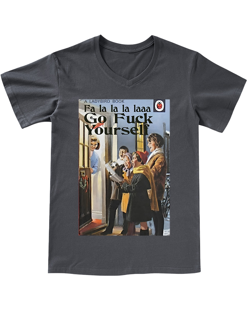 TheRetroTee A Ladybird Book Fa La La La LPin-Upa Gofuck Yourself 1950s V-neck T-Shirt