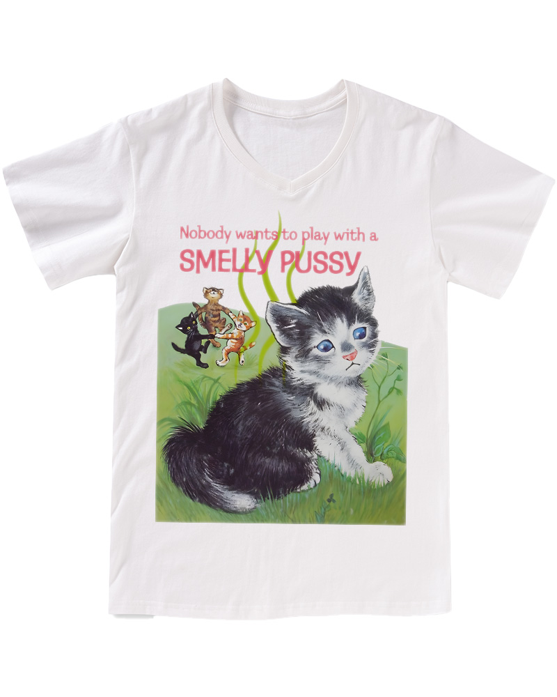 TheRetroTee Nobody Wants to Play with a Smelly Pussy 1950s V-neck T-Shirt