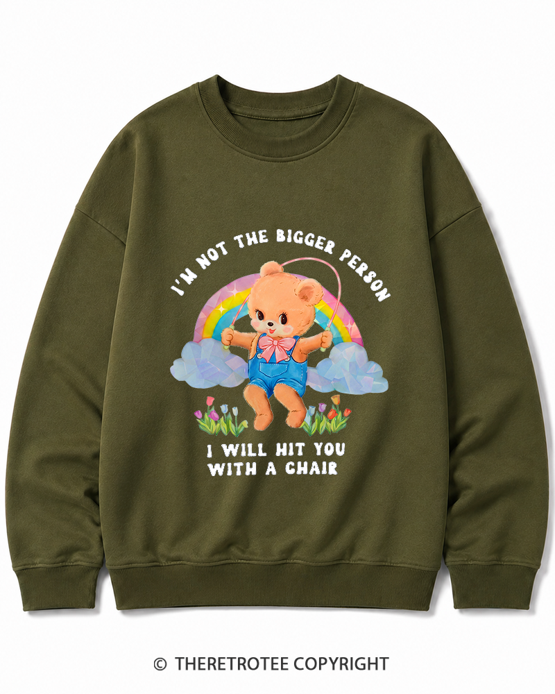 TheRetroTee Not The Bigger Person 1970s Cotton Sweatshirt