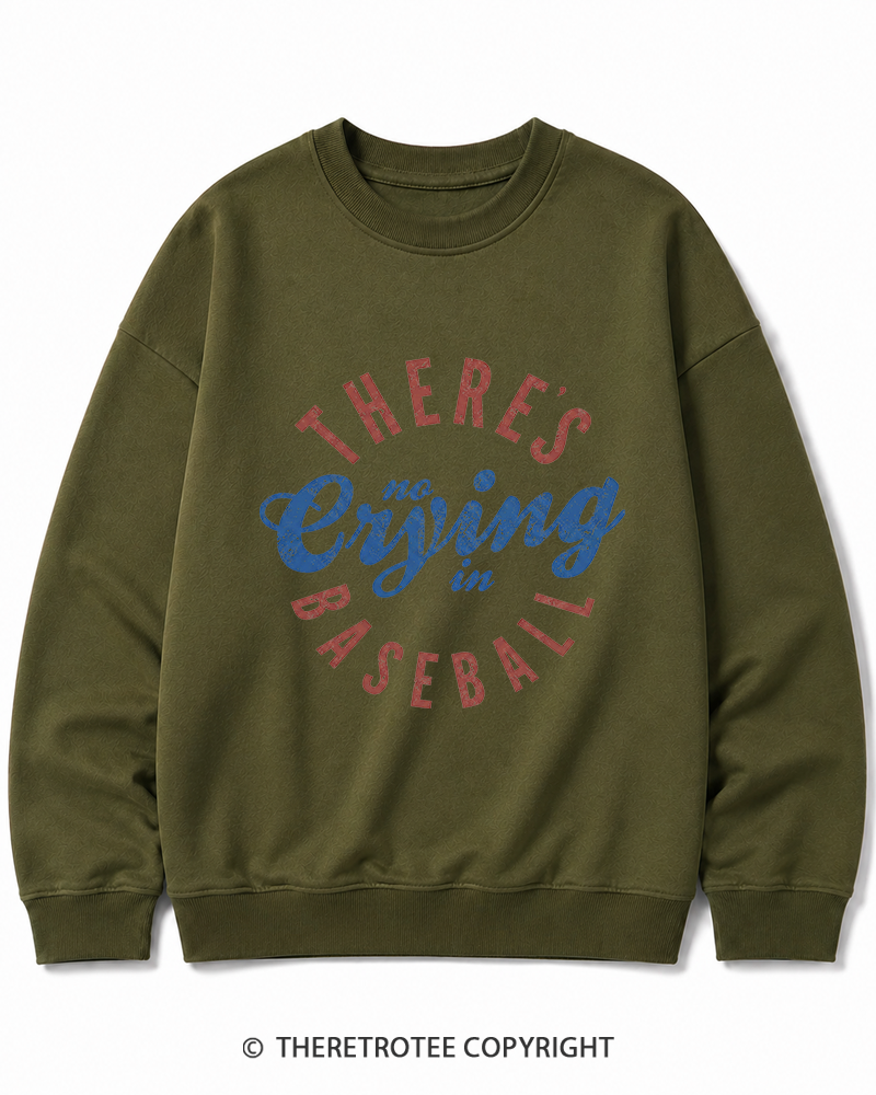 TheRetroTee There’s No Crying In Baseball 1980s Cotton Sweatshirt